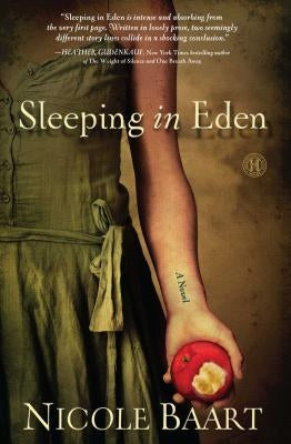 Sleeping in Eden by Baart, Nicole