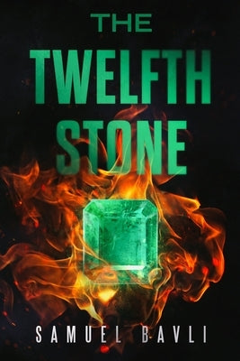 The Twelfth Stone by Bavli, Samuel