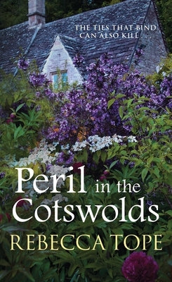 Peril in the Cotswolds by Tope, Rebecca