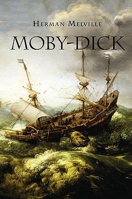 Moby-Dick by Melville, Herman