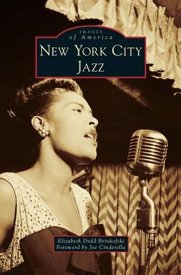 New York City Jazz by Brinkofski, Elizabeth Dodd