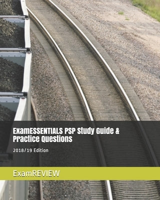 ExamESSENTIALS PSP Study Guide & Practice Questions 2018/19 Edition by Examreview