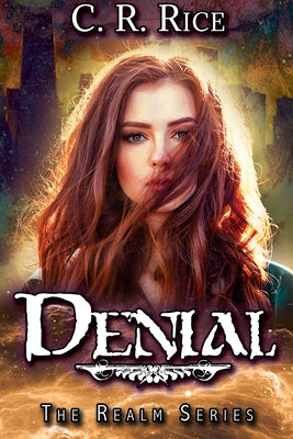 Denial by Rice, C. R.