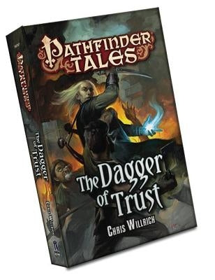 The Dagger of Trust by Willrich, Chris