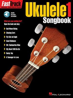 Fasttrack Ukulele Songbook - Level 1 [With Web Access] by Hal Leonard Corp