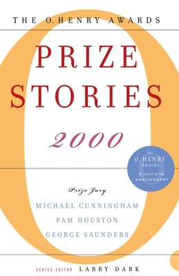 Prize Stories: The O. Henry Awards by Dark, Larry