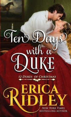 Ten Days with a Duke by Ridley, Erica