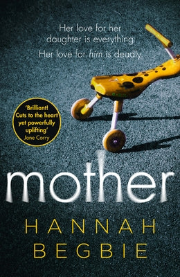 Mother by Begbie, Hannah