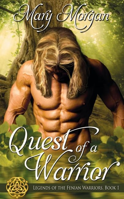 Quest of a Warrior by Morgan, Mary