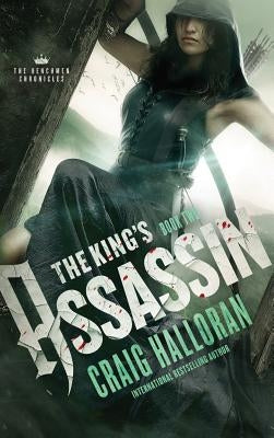 The King's Assassin: The Henchmen Chronicles - Book 2 by Halloran, Craig