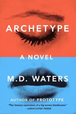 Archetype by Waters, M. D.