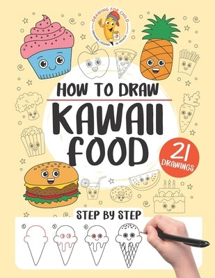 How to draw Kawaii Food: 21 step-by-step by Pecoraro, Gaelle