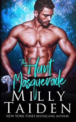 The Hunt: Masquerade by Taiden, Milly