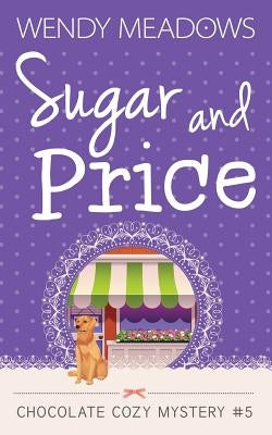 Sugar and Price by Meadows, Wendy