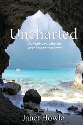 Uncharted by Howle, Janet