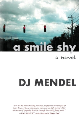 A Smile Shy by Mendel, Dj