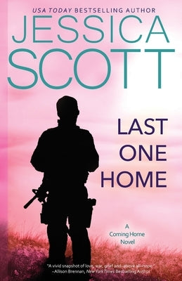 Last One Home: A Coming Home Novel by Scott, Jessica