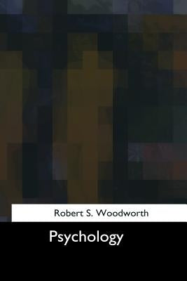 Psychology by S. Woodworth, Robert