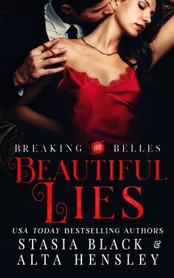 Beautiful Lies: A Dark Secret Society Romance by Black, Stasia