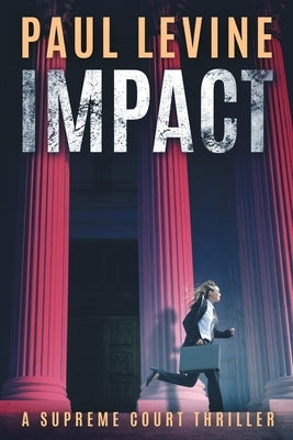 Impact by Levine, Paul