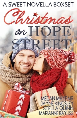 Christmas On Hope Street: A Sweet Novella Boxset by Mayfair, Megan