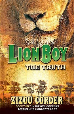 Lionboy: The Truth by Corder, Zizou