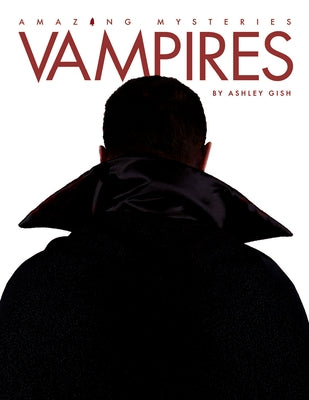 Vampires by Gish, Ashley