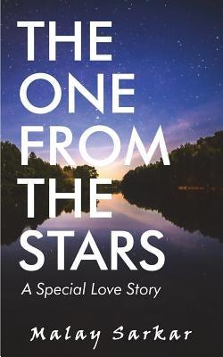 The One from the Stars by Sarkar, Malay