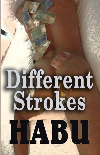 Different Strokes by Habu