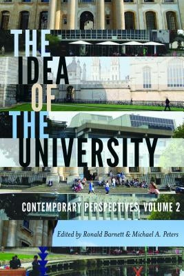 The Idea of the University: Contemporary Perspectives by Besley