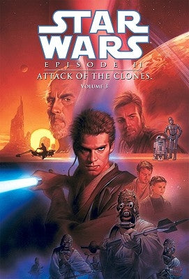 Episode II: Attack of the Clones: Vol. 3 by Gilroy, Henry