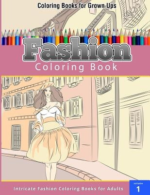 Fashion Coloring Book by Publishing, Chiquita