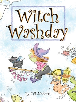 Witch Washday by Nobens, Ca