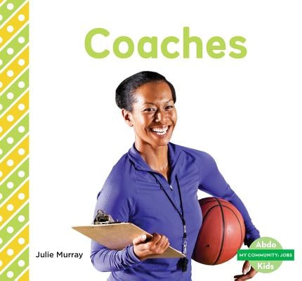 Coaches by Murray, Julie