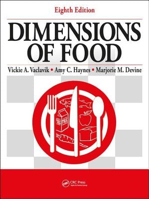 Dimensions of Food by Vaclavik, Vickie A.