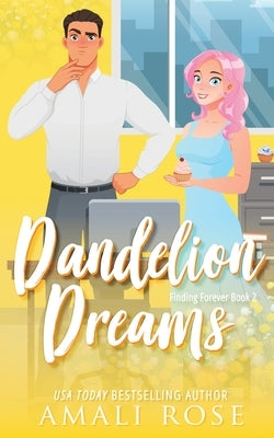 Dandelion Dreams by Rose, Amali