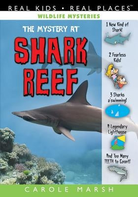 The Mystery at Shark Reef by Marsh, Carole