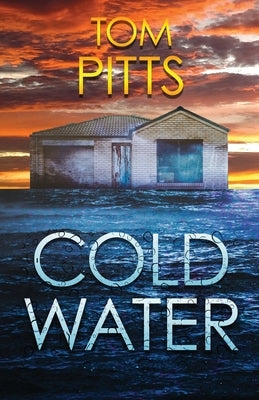 Coldwater by Pitts, Tom