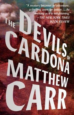 The Devils of Cardona by Carr, Matthew