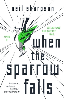 When the Sparrow Falls by Sharpson, Neil