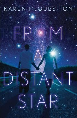 From a Distant Star by McQuestion, Karen