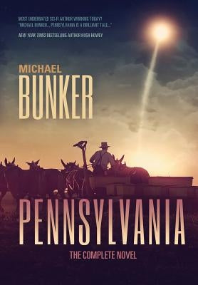 Pennsylvania Omnibus by Bunker, Michael