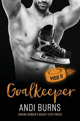 Goalkeeper: A Moo U Hockey Romance by Press, Heart Eyes