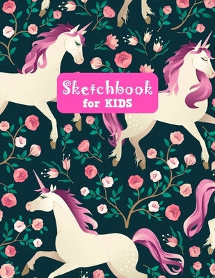 Sketchbook for Kids: Pretty Unicorn Large Sketch Book for Drawing, Writing, Painting, Sketching, Doodling and Activity Book- Birthday and C by Design Press, Lilly