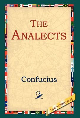 The Analects by Confucius