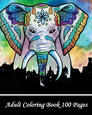 Adult Coloring Book 100 Pages: Coloring Books for Grown-Ups, Beautiful Animal Drawings (Perfect for Beginners and Animal Lovers) by Shirley Beltran