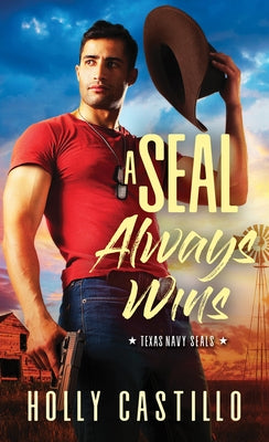 A Seal Always Wins by Castillo, Holly