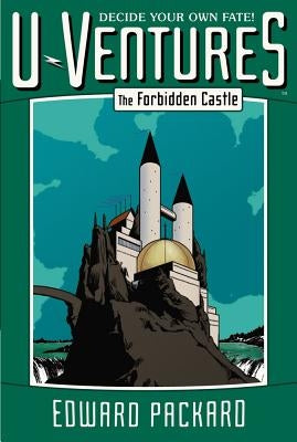 The Forbidden Castle by Packard, Edward