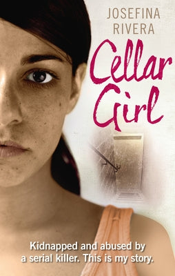 Cellar Girl by Rivera, Josefina