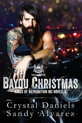 Bayou Christmas by Daniels, Crystal